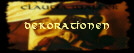 Dekorationen